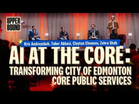 AI at the Core : Transformer les services publics de base de la ville d'Edmonton, limite supérieure 2025