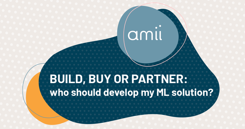 Construction, achat ou partenariat : qui doit développer ma solution de ML ?