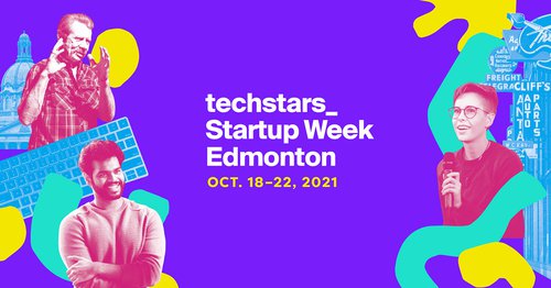 Texte : techstars_ Startup Week Edmonton. Du 18 au 22 octobre 2021.